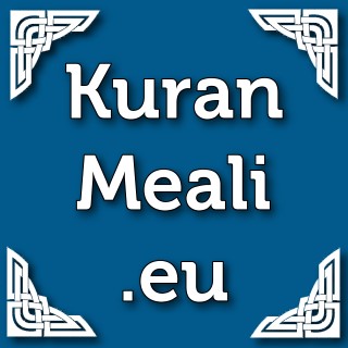 KuranMeali.EU - KIYASLAMALI TÜRKÇE MEALLER